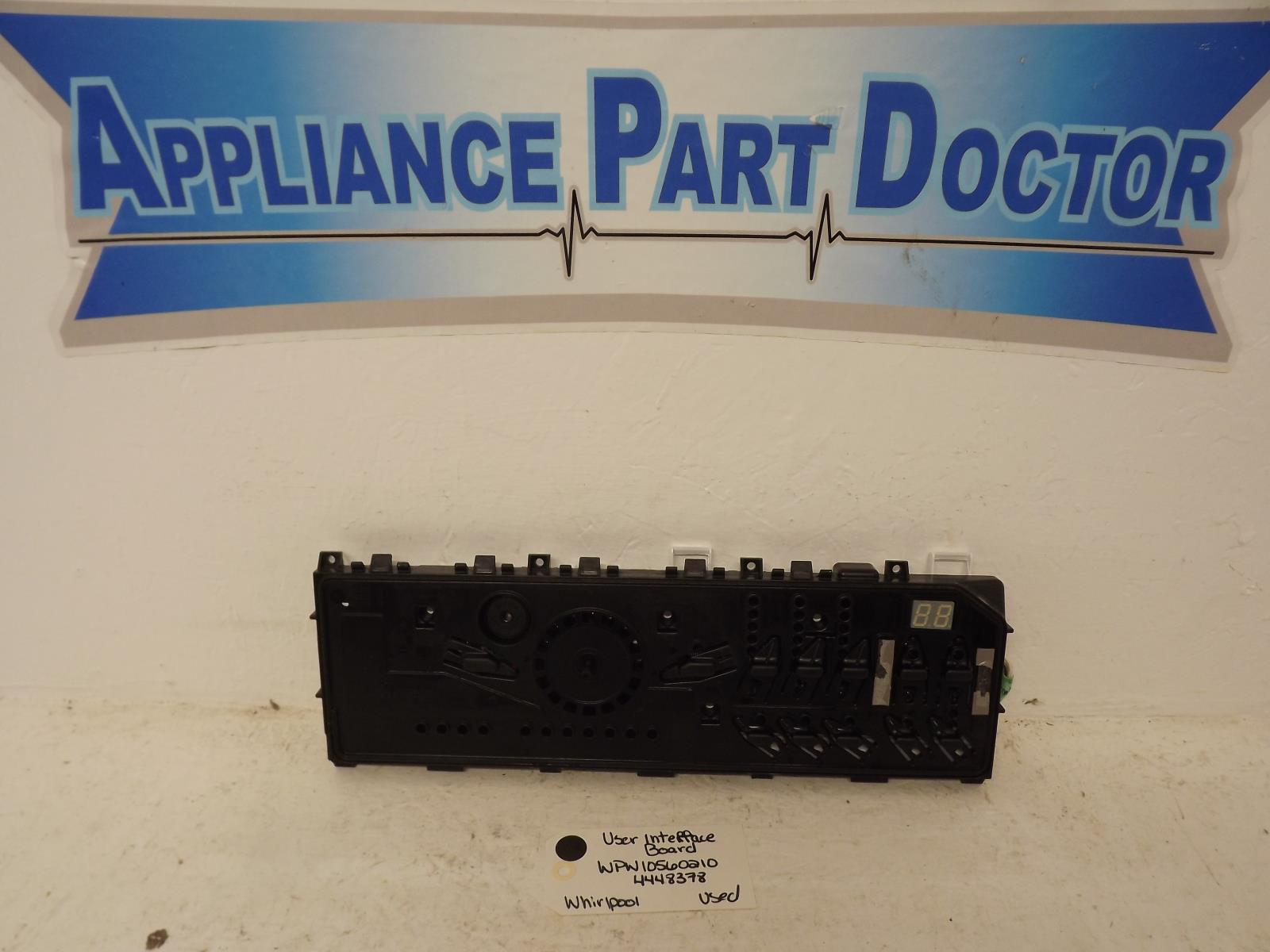 Whirlpool Washer WPW10560210 4448378 User Interface Board Used Whirlpool Washer WPW10560210 4448378 User Interface Board Used